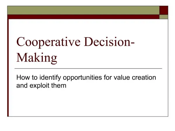 Cooperative Decision-Making