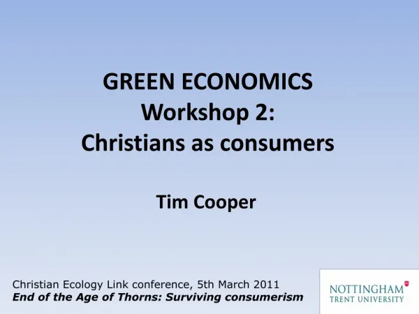 GREEN ECONOMICS Workshop 2: Christians as consumers