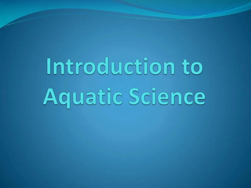 introduction to aquatic science