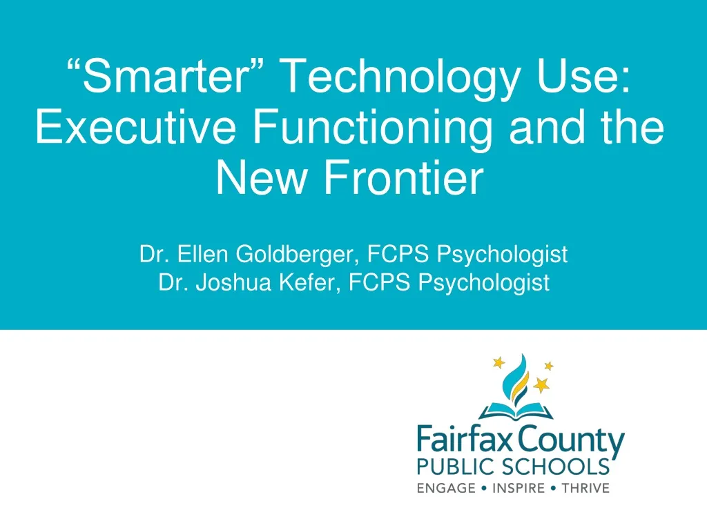 smarter technology use executive functioning and the new frontier