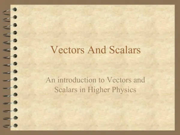 Vectors And Scalars
