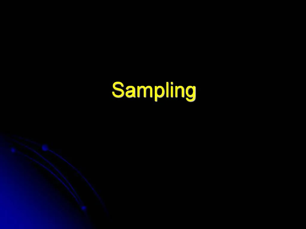 PPT - Sampling PowerPoint Presentation, Free Download - ID:513283