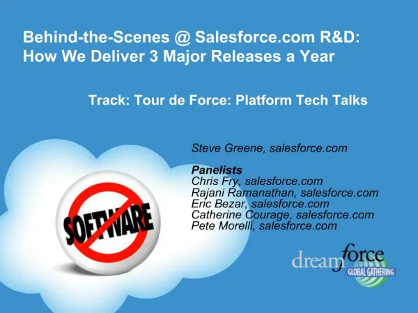 Behind-the-Scenes Salesforce RD: How We Deliver 3 Major Releases a Year