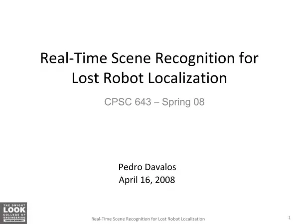 Real-Time Scene Recognition for Lost Robot Localization