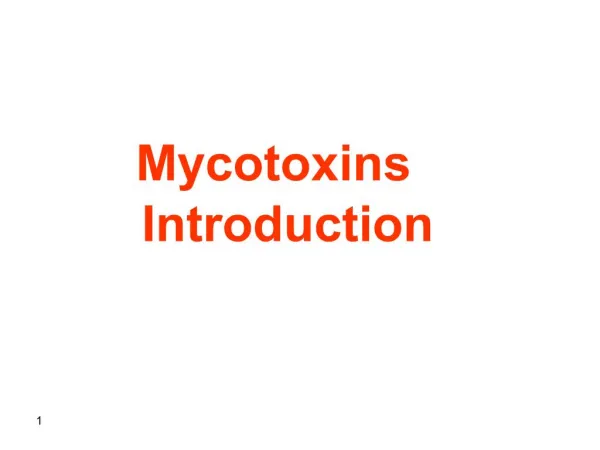 Mycotoxins Introduction