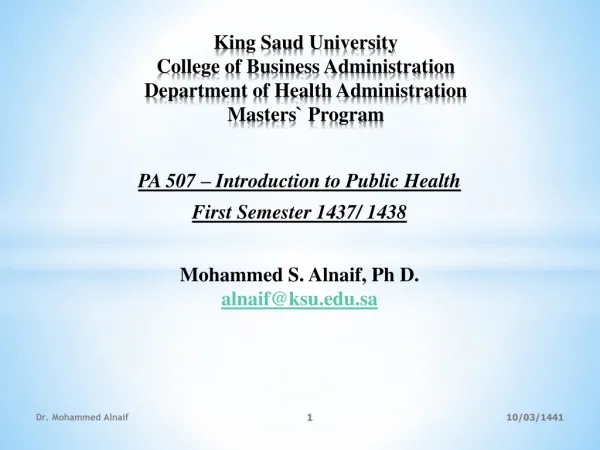 PA 507 – Introduction to Public Health First Semester 1437/ 1438