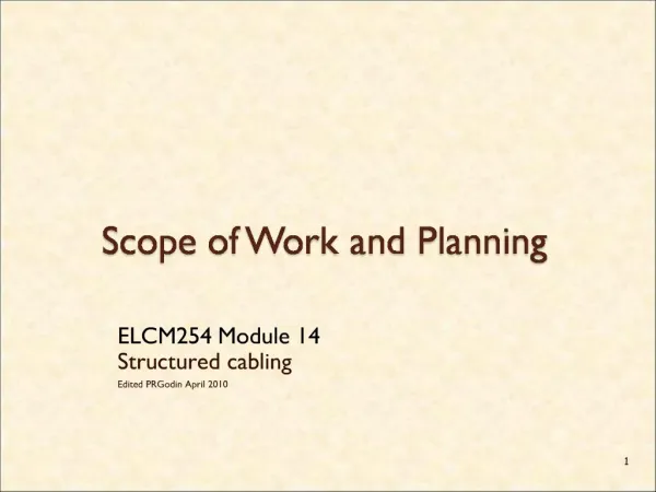 Scope of Work and Planning