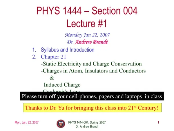 PHYS 1444 – Section 004 Lecture #1