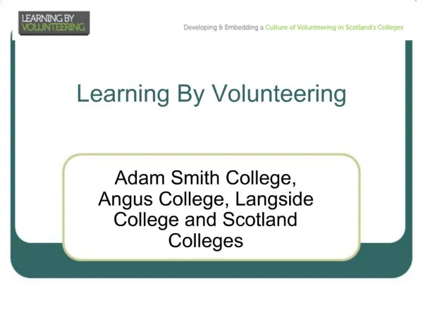 Learning By Volunteering