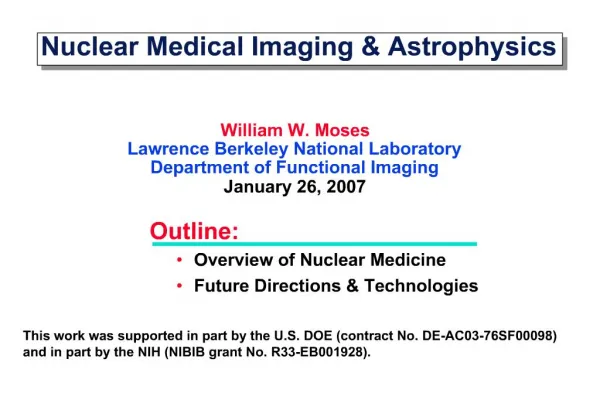 Nuclear Medical Imaging Astrophysics