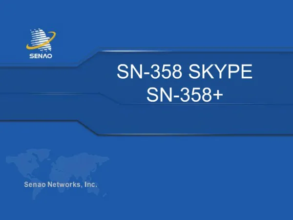 SN-358 SKYPE SN-358