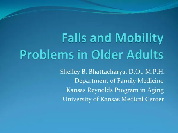 Falls and Mobility Problems in Older Adults