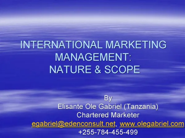 INTERNATIONAL MARKETING MANAGEMENT: NATURE SCOPE