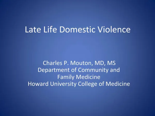 Late Life Domestic Violence