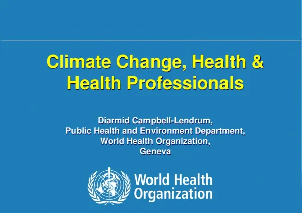 Climate change undermines the environmental determinants of health