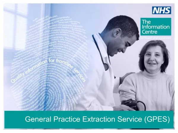 General Practice Extraction Service GPES