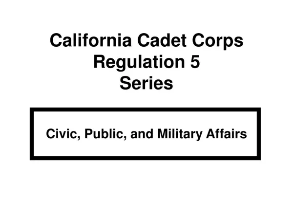 Civic, Public, and Military Affairs