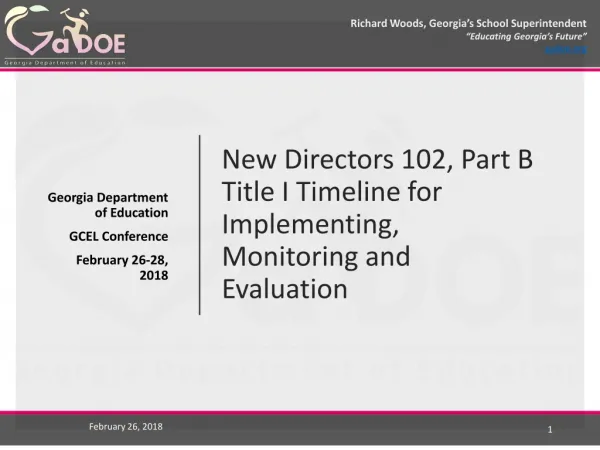 New Directors 102, Part B Title I Timeline for Implementing, Monitoring and Evaluation