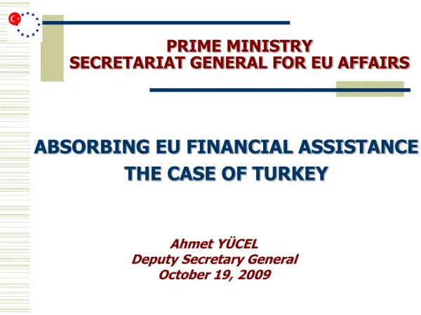 PRIME MINISTRY SECRETARIAT GENERAL FOR EU AFFAIRS