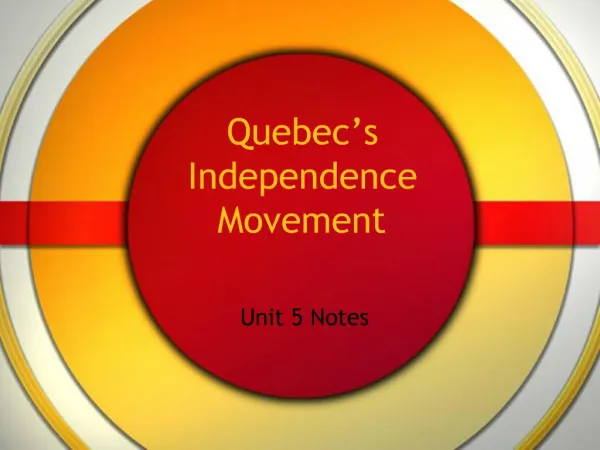 Quebec s Independence Movement