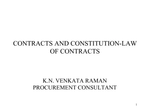 CONTRACTS AND CONSTITUTION-LAW OF CONTRACTS