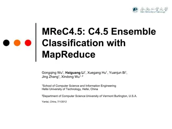 MReC4.5: C4.5 Ensemble Classification with MapReduce
