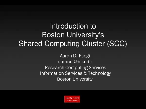 Introduction to Boston University’s Shared Computing Cluster (SCC)