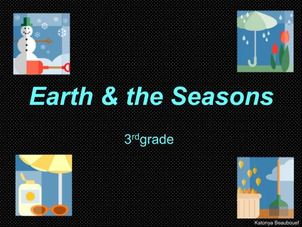 Earth the Seasons