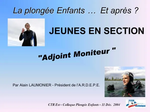 Adjoint Moniteur
