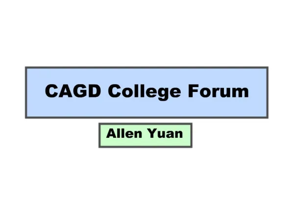 CAGD College Forum