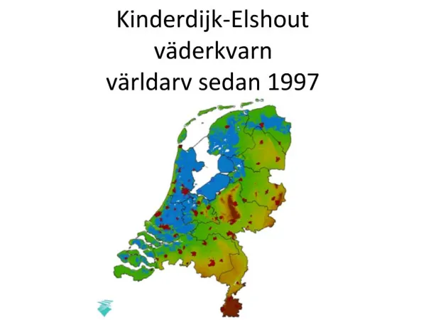 Kinderdijk-Elshout v derkvarn v rldarv sedan 1997