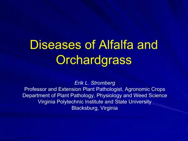Diseases of Alfalfa and Orchardgrass