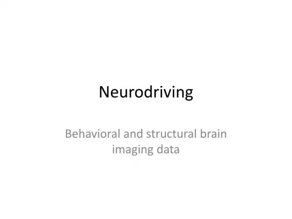 Neurodriving