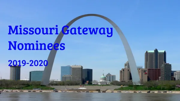 Missouri Gateway Nominees
