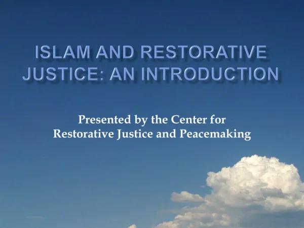 Islam and Restorative Justice: An Introduction