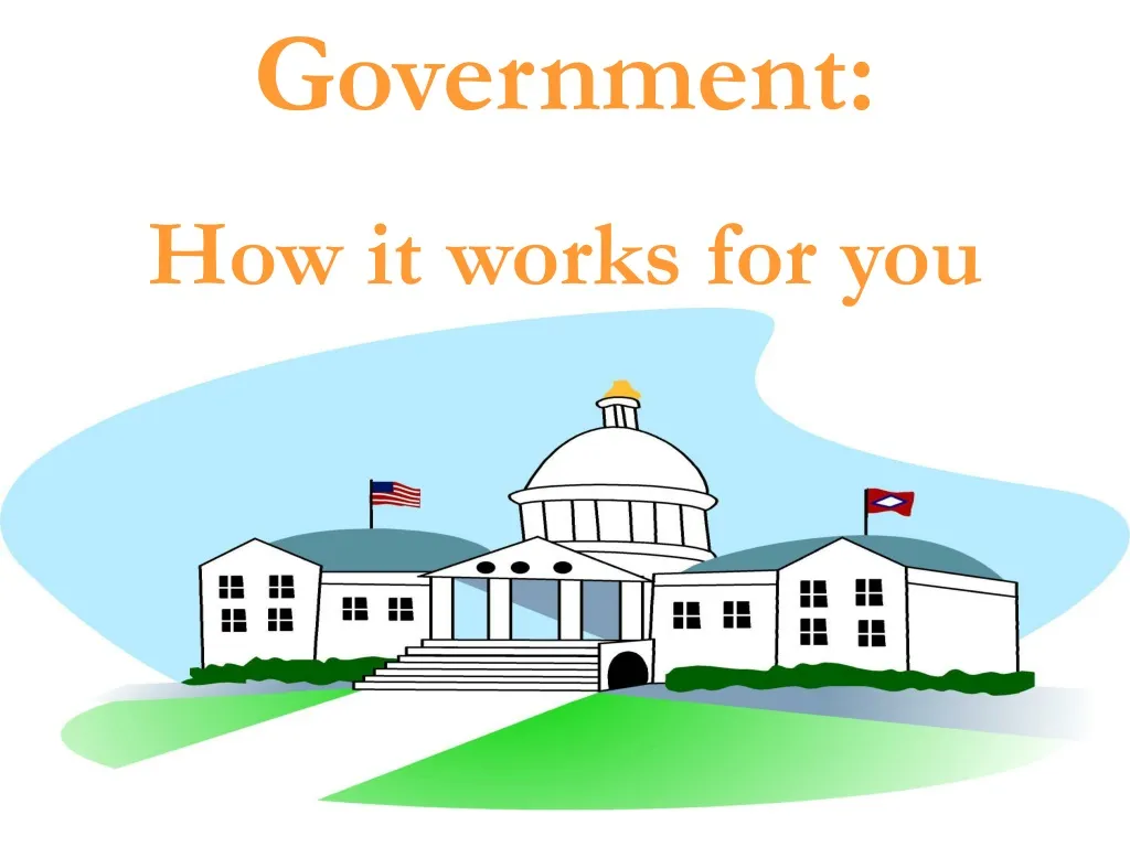 government how it works for you