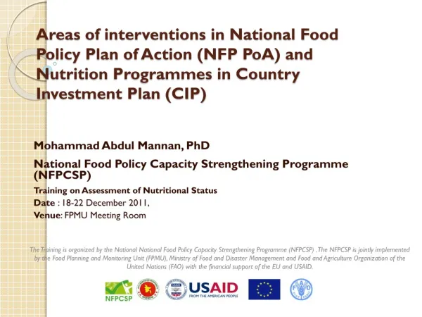 Mohammad Abdul Mannan , PhD National Food Policy Capacity Strengthening Programme (NFPCSP)