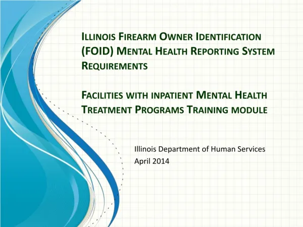 Illinois Department of Human Services April 2014