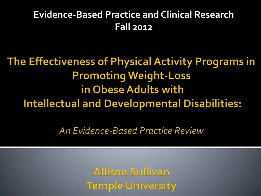 evidence based practice and clinical research fall 2012