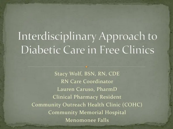 Interdisciplinary Approach to Diabetic Care in Free Clinics