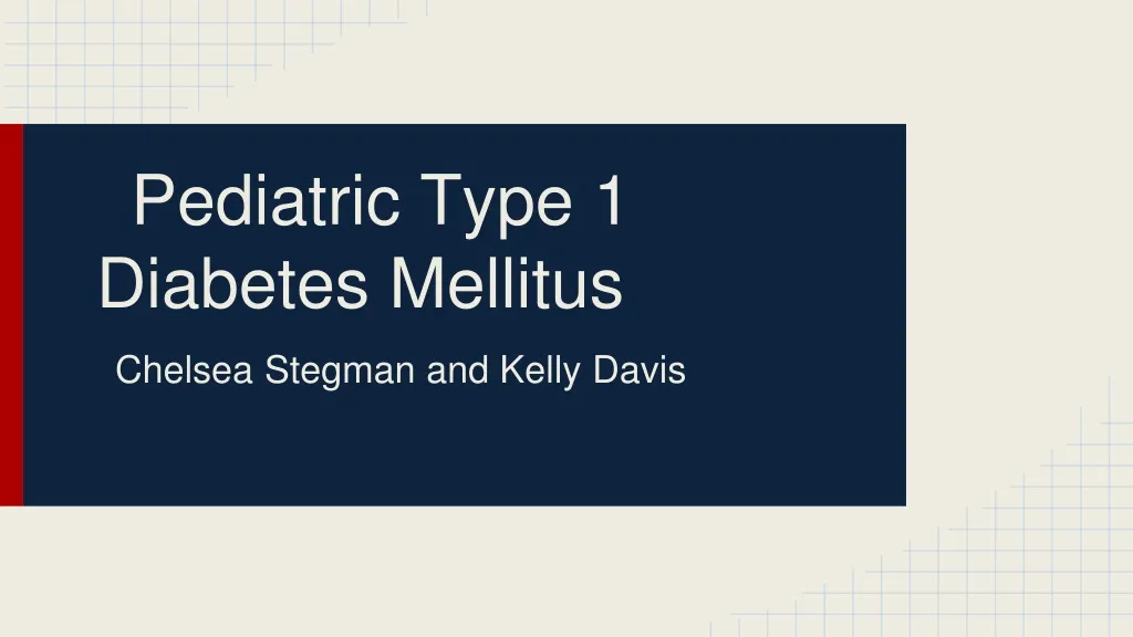 pediatric type 1 diabetes mellitus