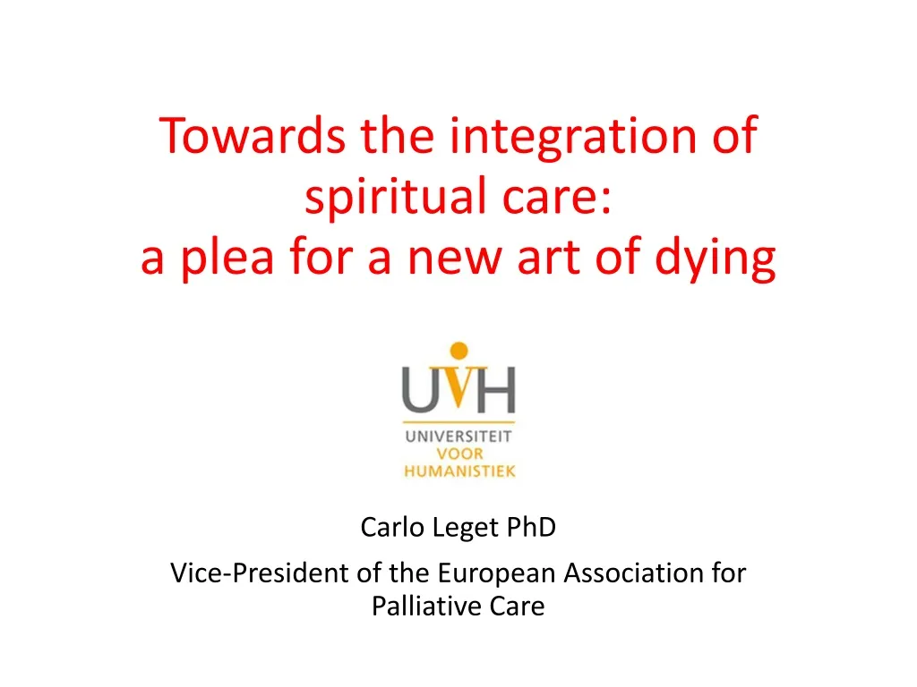 towards the integration of spiritual care a plea for a new art of dying