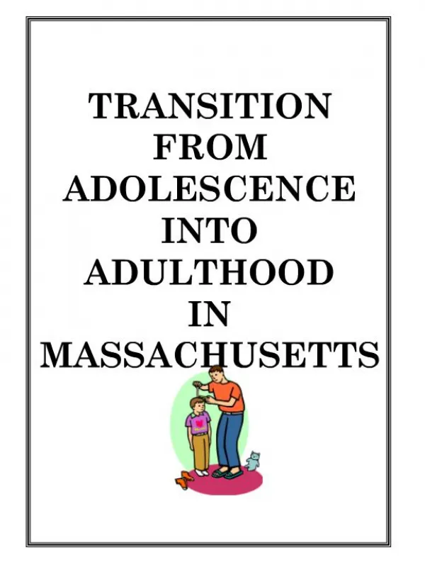 TRANSITION FROM ADOLESCENCE INTO ADULTHOOD IN MASSACHUSETTS