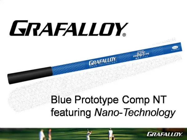 Blue Prototype Comp NT featuring Nano-Technology