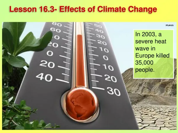 Lesson 16.3- Effects of Climate Change