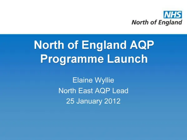North of England AQP Programme Launch