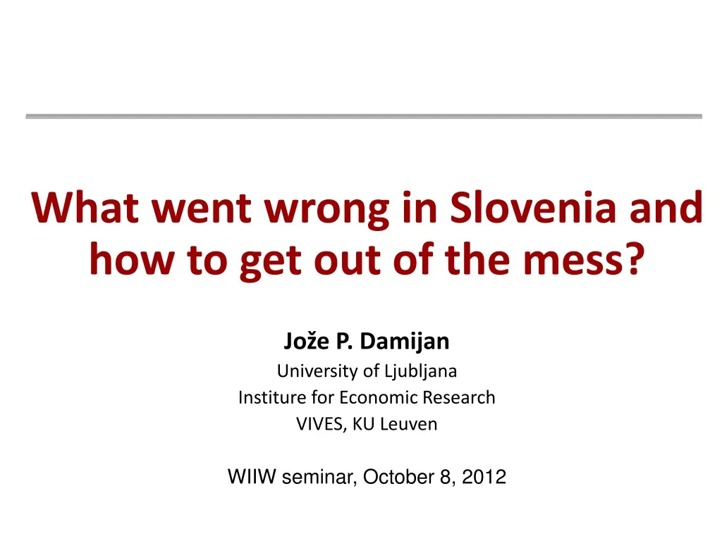 what went wrong in slovenia