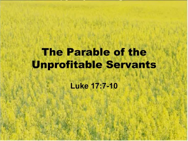 The Parable of the Unprofitable Servants