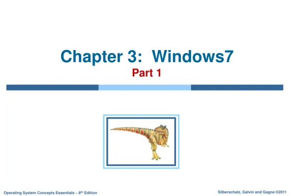 Chapter 3: Windows7 Part 1