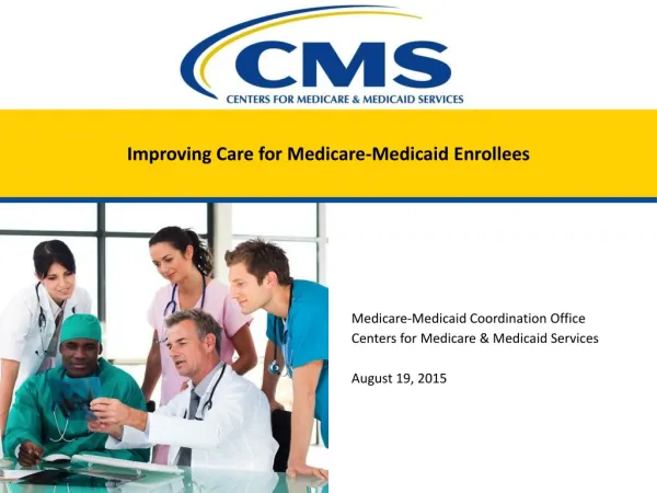 Improving Care for Medicare-Medicaid Enrollees
